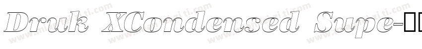 Druk XCondensed Supe字体转换